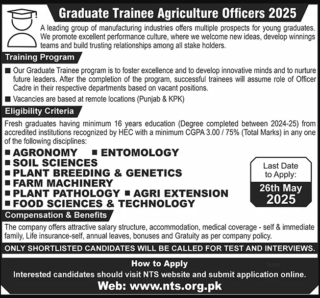 NTS Graduate Trainee Program 2025 for Agriculture Graduates NTS Graduate Trainee Program