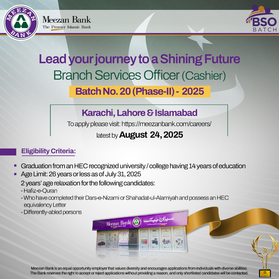 Meezan Bank Jobs 2025 – Branch Services Officer (Cashier) Batch No. 20 Phase II Meezan Bank Jobs 2025 Apply For Branch Officer (Cashier)